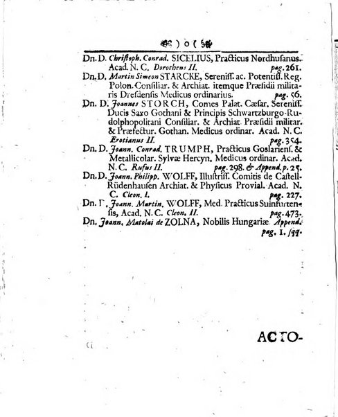 Acta physico-medica Academiae caesareae leopoldino-carolinae naturae curiosorum exhibentia ephemerides sive oservationes historias et experimenta a celeberrimis Germaniae et exterarum regionum viris habita et communicata..