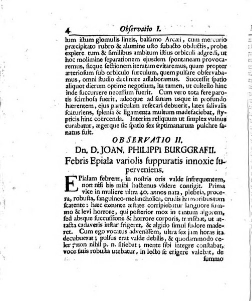 Acta physico-medica Academiae caesareae leopoldino-carolinae naturae curiosorum exhibentia ephemerides sive oservationes historias et experimenta a celeberrimis Germaniae et exterarum regionum viris habita et communicata..