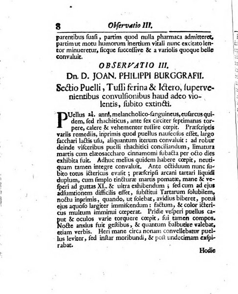 Acta physico-medica Academiae caesareae leopoldino-carolinae naturae curiosorum exhibentia ephemerides sive oservationes historias et experimenta a celeberrimis Germaniae et exterarum regionum viris habita et communicata..