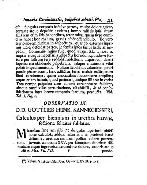 Acta physico-medica Academiae caesareae leopoldino-carolinae naturae curiosorum exhibentia ephemerides sive oservationes historias et experimenta a celeberrimis Germaniae et exterarum regionum viris habita et communicata..