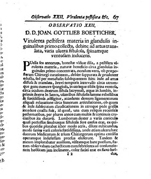 Acta physico-medica Academiae caesareae leopoldino-carolinae naturae curiosorum exhibentia ephemerides sive oservationes historias et experimenta a celeberrimis Germaniae et exterarum regionum viris habita et communicata..