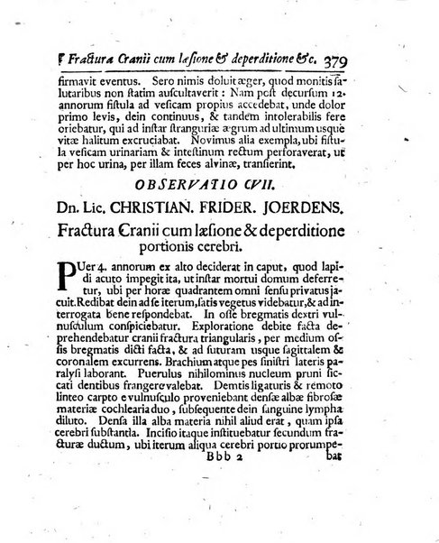 Acta physico-medica Academiae caesareae leopoldino-carolinae naturae curiosorum exhibentia ephemerides sive oservationes historias et experimenta a celeberrimis Germaniae et exterarum regionum viris habita et communicata..