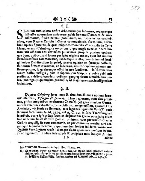 Acta physico-medica Academiae caesareae leopoldino-carolinae naturae curiosorum exhibentia ephemerides sive oservationes historias et experimenta a celeberrimis Germaniae et exterarum regionum viris habita et communicata..