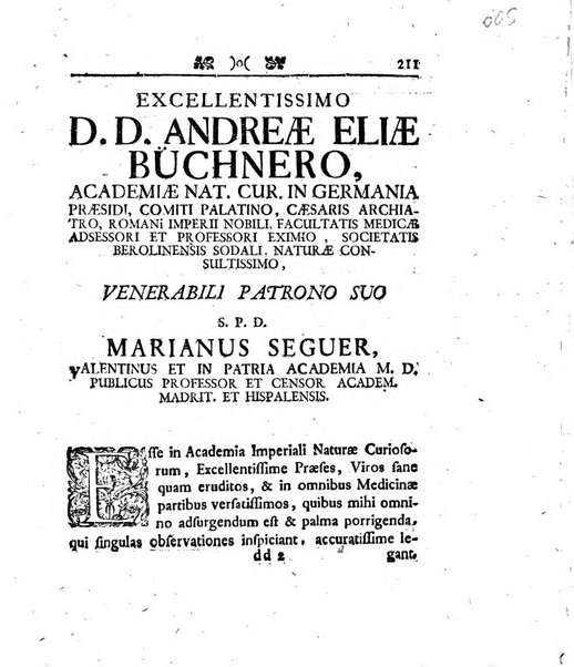 Acta physico-medica Academiae caesareae leopoldino-carolinae naturae curiosorum exhibentia ephemerides sive oservationes historias et experimenta a celeberrimis Germaniae et exterarum regionum viris habita et communicata..