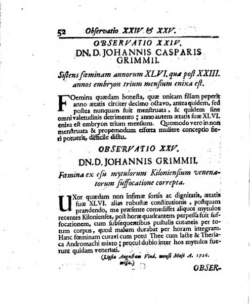 Acta physico-medica Academiae caesareae leopoldino-carolinae naturae curiosorum exhibentia ephemerides sive oservationes historias et experimenta a celeberrimis Germaniae et exterarum regionum viris habita et communicata..