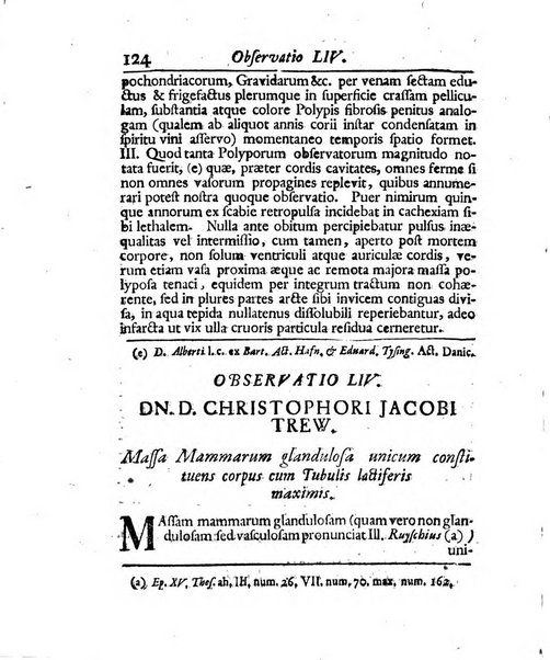 Acta physico-medica Academiae caesareae leopoldino-carolinae naturae curiosorum exhibentia ephemerides sive oservationes historias et experimenta a celeberrimis Germaniae et exterarum regionum viris habita et communicata..