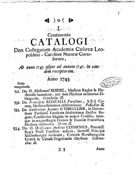 Acta physico-medica Academiae caesareae leopoldino-carolinae naturae curiosorum exhibentia ephemerides sive oservationes historias et experimenta a celeberrimis Germaniae et exterarum regionum viris habita et communicata..