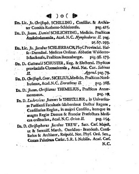 Acta physico-medica Academiae caesareae leopoldino-carolinae naturae curiosorum exhibentia ephemerides sive oservationes historias et experimenta a celeberrimis Germaniae et exterarum regionum viris habita et communicata..