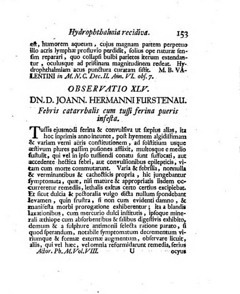 Acta physico-medica Academiae caesareae leopoldino-carolinae naturae curiosorum exhibentia ephemerides sive oservationes historias et experimenta a celeberrimis Germaniae et exterarum regionum viris habita et communicata..