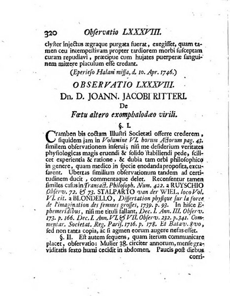 Acta physico-medica Academiae caesareae leopoldino-carolinae naturae curiosorum exhibentia ephemerides sive oservationes historias et experimenta a celeberrimis Germaniae et exterarum regionum viris habita et communicata..