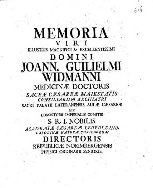 Acta physico-medica Academiae caesareae leopoldino-carolinae naturae curiosorum exhibentia ephemerides sive oservationes historias et experimenta a celeberrimis Germaniae et exterarum regionum viris habita et communicata..