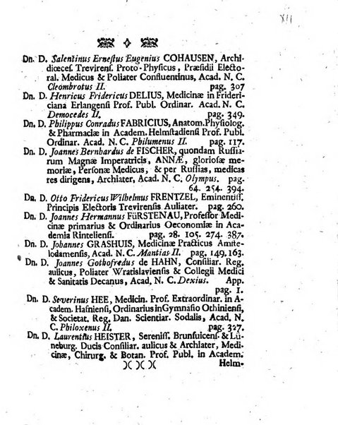 Acta physico-medica Academiae caesareae leopoldino-carolinae naturae curiosorum exhibentia ephemerides sive oservationes historias et experimenta a celeberrimis Germaniae et exterarum regionum viris habita et communicata..