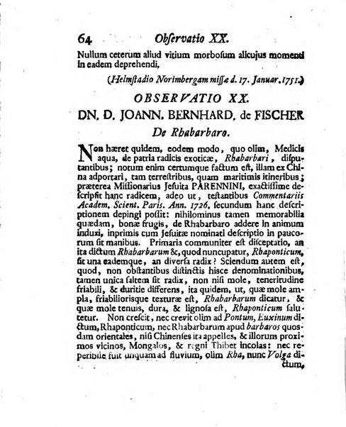 Acta physico-medica Academiae caesareae leopoldino-carolinae naturae curiosorum exhibentia ephemerides sive oservationes historias et experimenta a celeberrimis Germaniae et exterarum regionum viris habita et communicata..