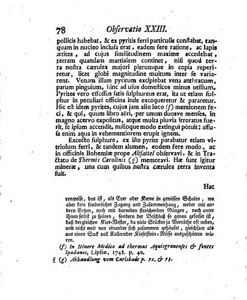 Acta physico-medica Academiae caesareae leopoldino-carolinae naturae curiosorum exhibentia ephemerides sive oservationes historias et experimenta a celeberrimis Germaniae et exterarum regionum viris habita et communicata..