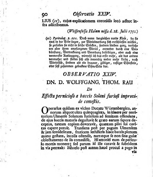 Acta physico-medica Academiae caesareae leopoldino-carolinae naturae curiosorum exhibentia ephemerides sive oservationes historias et experimenta a celeberrimis Germaniae et exterarum regionum viris habita et communicata..