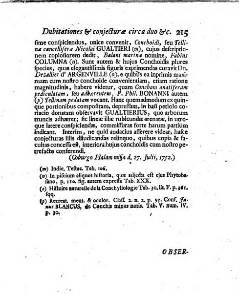 Acta physico-medica Academiae caesareae leopoldino-carolinae naturae curiosorum exhibentia ephemerides sive oservationes historias et experimenta a celeberrimis Germaniae et exterarum regionum viris habita et communicata..