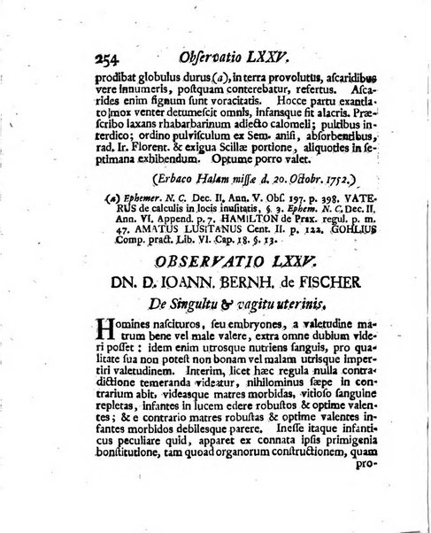 Acta physico-medica Academiae caesareae leopoldino-carolinae naturae curiosorum exhibentia ephemerides sive oservationes historias et experimenta a celeberrimis Germaniae et exterarum regionum viris habita et communicata..