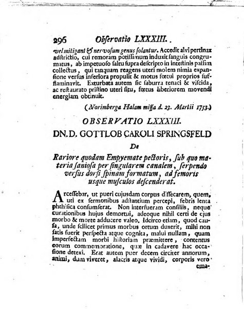 Acta physico-medica Academiae caesareae leopoldino-carolinae naturae curiosorum exhibentia ephemerides sive oservationes historias et experimenta a celeberrimis Germaniae et exterarum regionum viris habita et communicata..