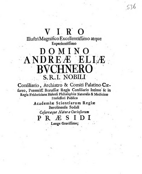 Acta physico-medica Academiae caesareae leopoldino-carolinae naturae curiosorum exhibentia ephemerides sive oservationes historias et experimenta a celeberrimis Germaniae et exterarum regionum viris habita et communicata..