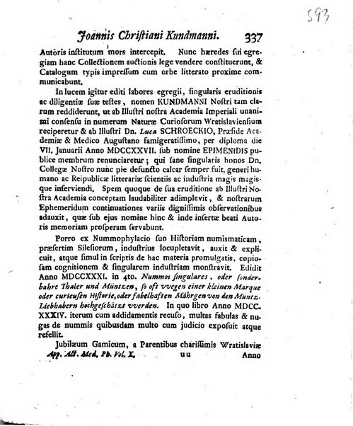 Acta physico-medica Academiae caesareae leopoldino-carolinae naturae curiosorum exhibentia ephemerides sive oservationes historias et experimenta a celeberrimis Germaniae et exterarum regionum viris habita et communicata..