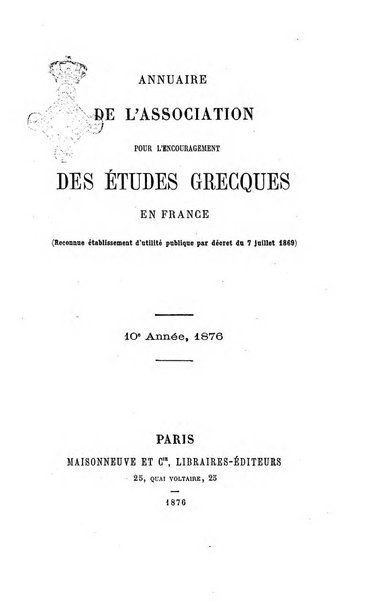 Annuaire de l'Association pour l'encouragement des etudes grecques en France