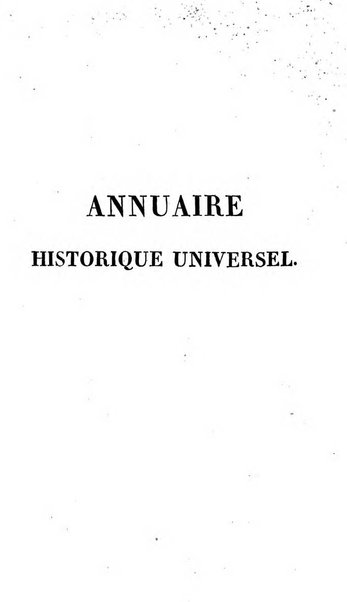 Annuaire historique universel, pour ...