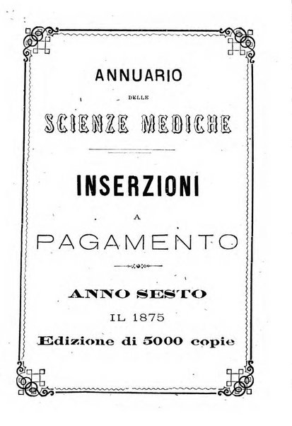 Annuario delle scienze mediche riassunto delle piu importanti pubblicazioni dell'anno