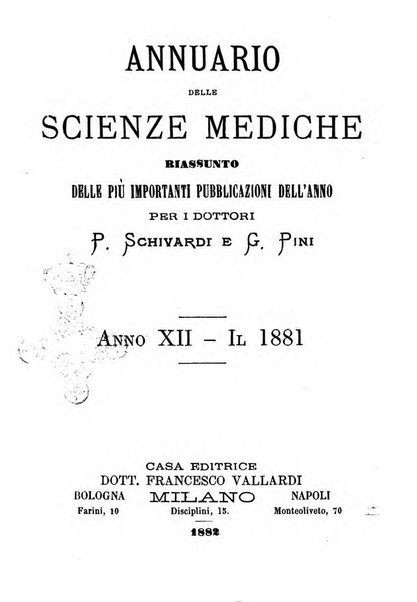 Annuario delle scienze mediche riassunto delle piu importanti pubblicazioni dell'anno