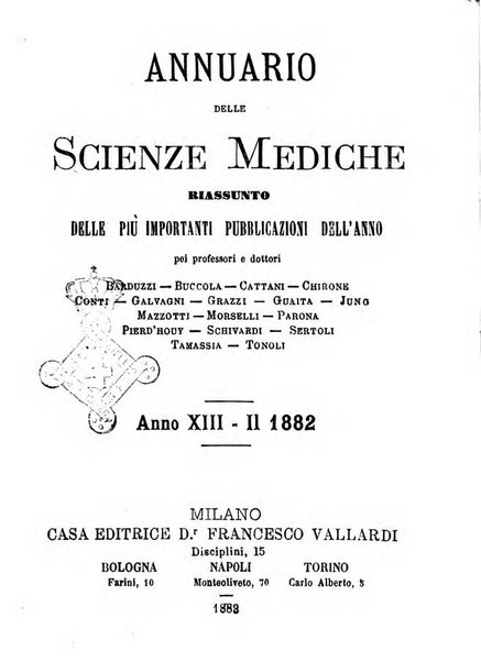 Annuario delle scienze mediche riassunto delle piu importanti pubblicazioni dell'anno