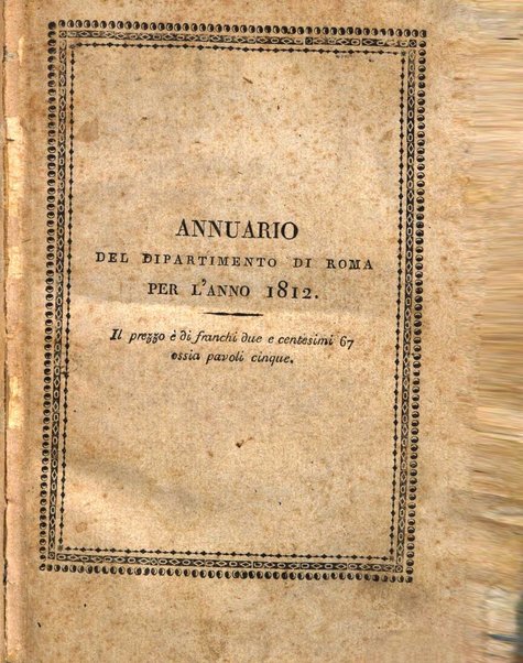 Annuario politico, statistico, topografico e commerciale del Dipartimento di Roma per l'anno ...
