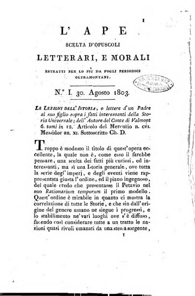 L'ape scelta di opuscoli letterari e morali estratti per lo piu da fogli periodici oltramontani