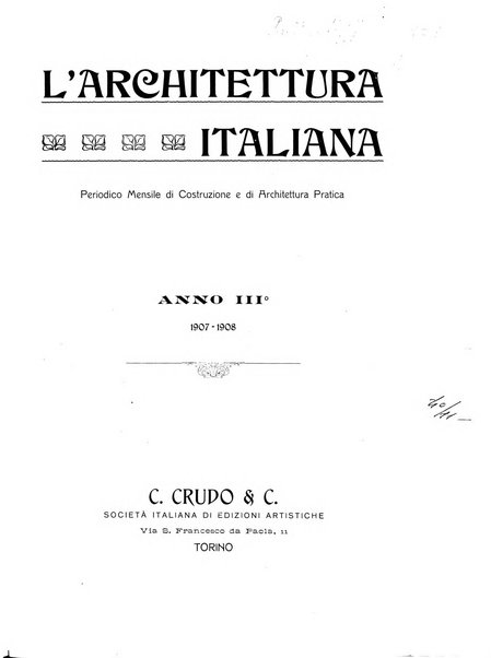 L'architettura italiana periodico mensile di costruzione e di architettura pratica