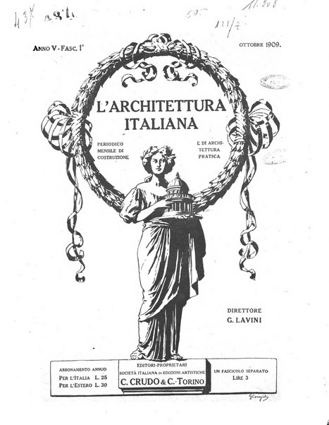 L'architettura italiana periodico mensile di costruzione e di architettura pratica