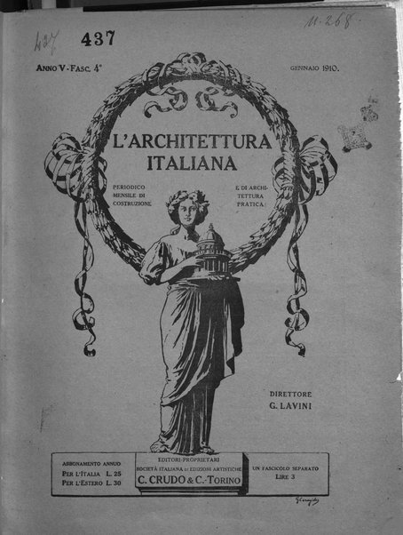 L'architettura italiana periodico mensile di costruzione e di architettura pratica