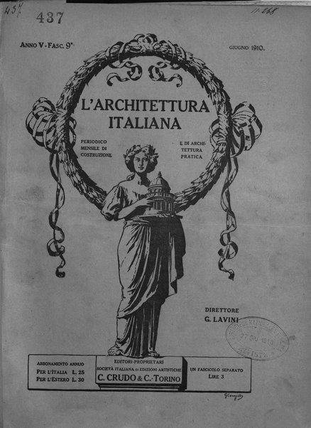 L'architettura italiana periodico mensile di costruzione e di architettura pratica