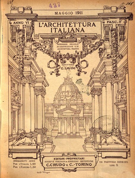 L'architettura italiana periodico mensile di costruzione e di architettura pratica