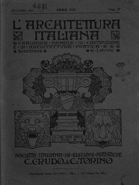 L'architettura italiana periodico mensile di costruzione e di architettura pratica