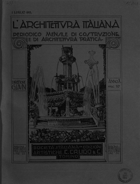 L'architettura italiana periodico mensile di costruzione e di architettura pratica