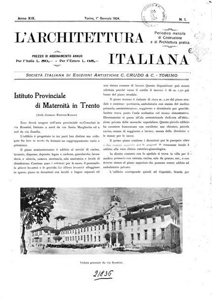 L'architettura italiana periodico mensile di costruzione e di architettura pratica