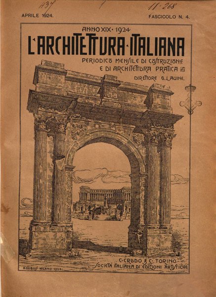 L'architettura italiana periodico mensile di costruzione e di architettura pratica