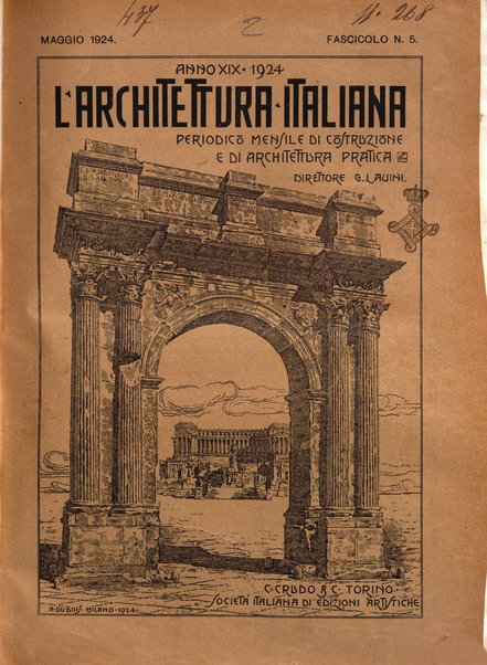 L'architettura italiana periodico mensile di costruzione e di architettura pratica