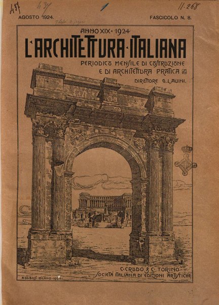 L'architettura italiana periodico mensile di costruzione e di architettura pratica