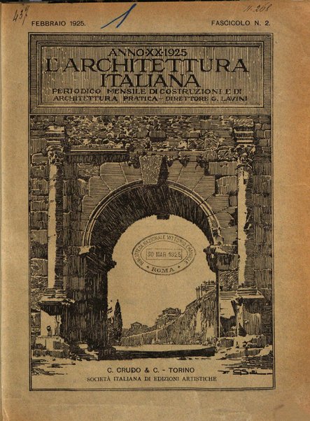 L'architettura italiana periodico mensile di costruzione e di architettura pratica