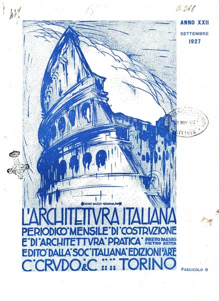 L'architettura italiana periodico mensile di costruzione e di architettura pratica