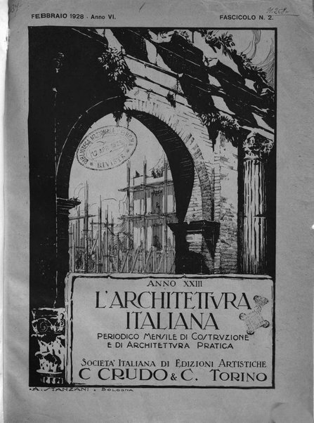 L'architettura italiana periodico mensile di costruzione e di architettura pratica