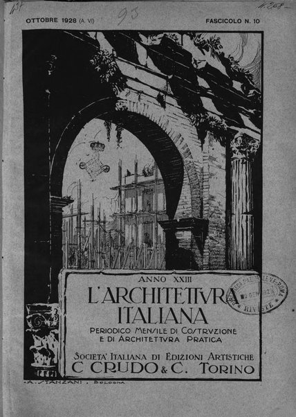 L'architettura italiana periodico mensile di costruzione e di architettura pratica