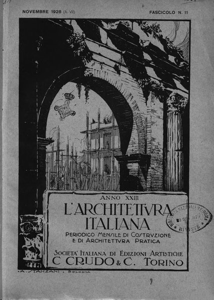 L'architettura italiana periodico mensile di costruzione e di architettura pratica