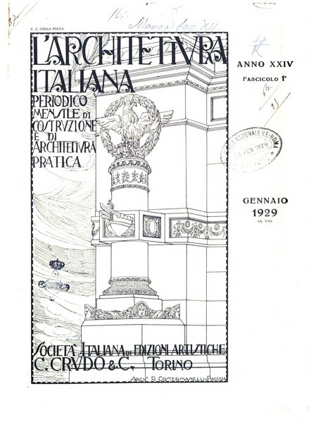 L'architettura italiana periodico mensile di costruzione e di architettura pratica