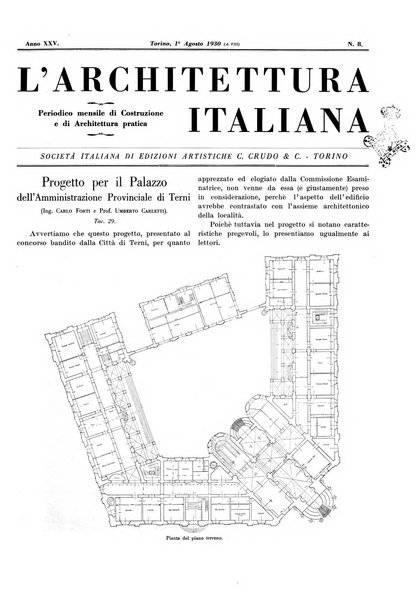 L'architettura italiana periodico mensile di costruzione e di architettura pratica