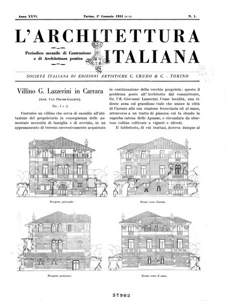 L'architettura italiana periodico mensile di costruzione e di architettura pratica